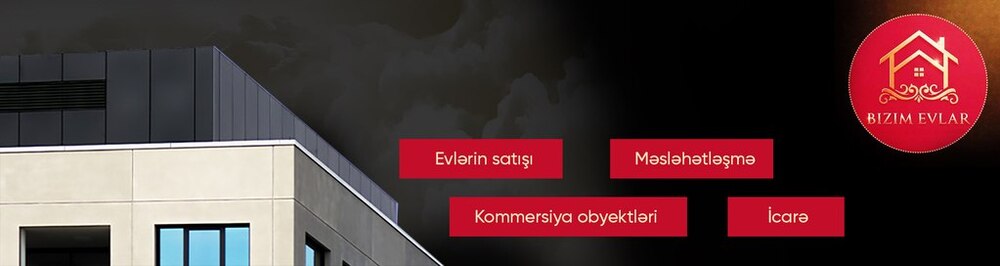 Bizim Evlar daşınmaz əmlak agentliyi