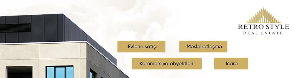 Retro Style Real Estate daşınmaz əmlak agentliyi