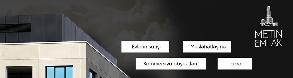 Агентство недвижимости Metin Əmlak