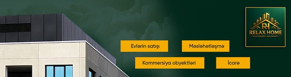 Relax Home daşınmaz əmlak agentliyi