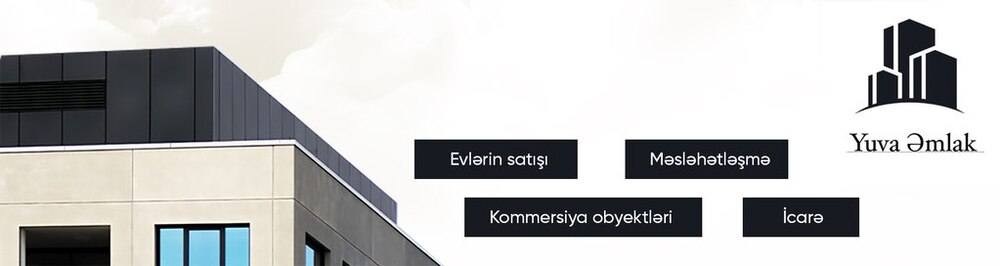 Yuva Əmlak daşınmaz əmlak agentliyi