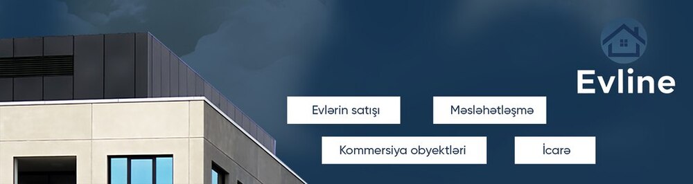 EvLine daşınmaz əmlak agentliyi