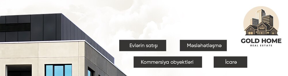 Gold Home daşınmaz əmlak agentliyi