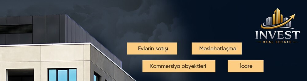 İnvest Real Estate daşınmaz əmlak agentliyi