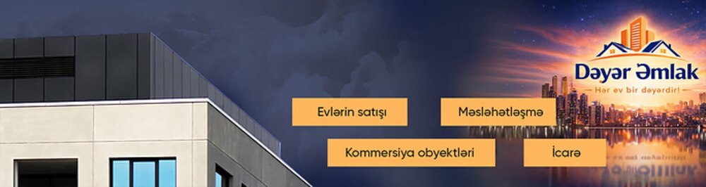 Агентство недвижимости Dəyər Əmlak