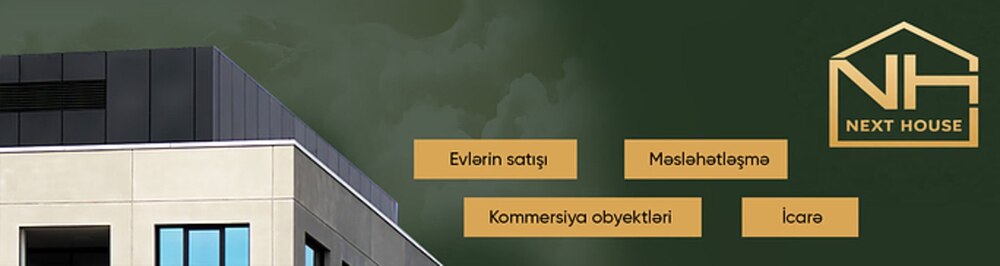 Next House daşınmaz əmlak agentliyi