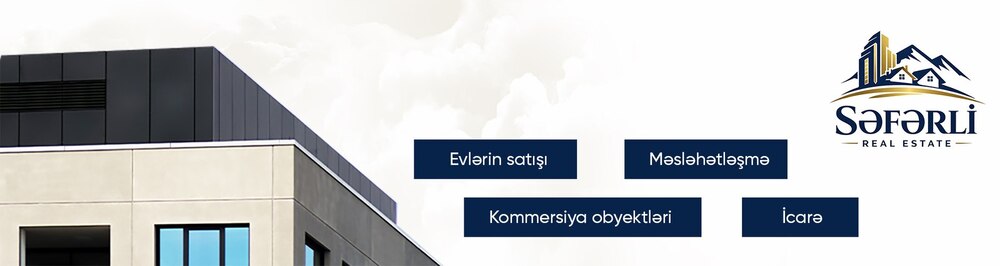 Səfərli Real Estate daşınmaz əmlak agentliyi