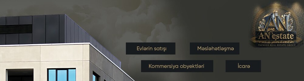 AN Elite Estates daşınmaz əmlak agentliyi