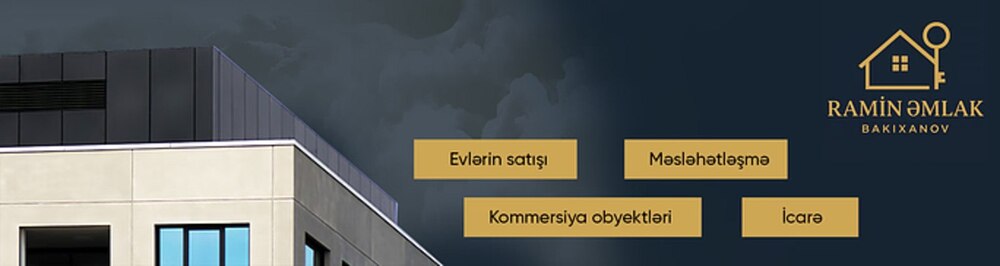 Ramin Əmlak Bakıxanov daşınmaz əmlak agentliyi