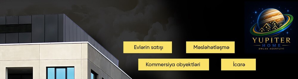 Yupiter Home daşınmaz əmlak agentliyi