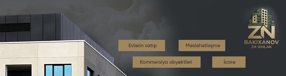 Агентство недвижимости Bakıxanov Z&N Əmlak