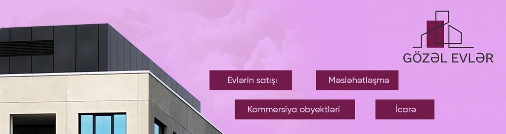 Агентство недвижимости Gözəl Evlər