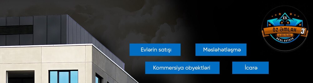 Öz Əmlak 3 daşınmaz əmlak agentliyi