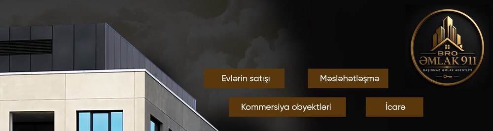 BRO Əmlak 911 daşınmaz əmlak agentliyi