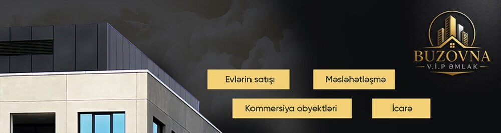 Buzovna V.İ.P Əmlak daşınmaz əmlak agentliyi