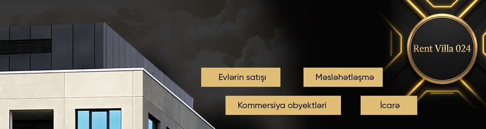 Rent Villa 024 daşınmaz əmlak agentliyi