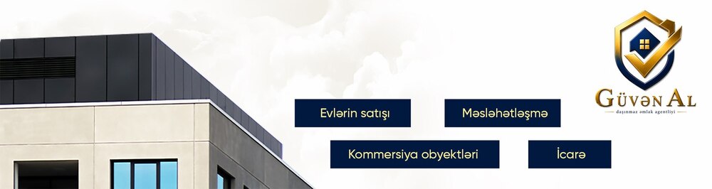 Güvən Al daşınmaz əmlak agentliyi