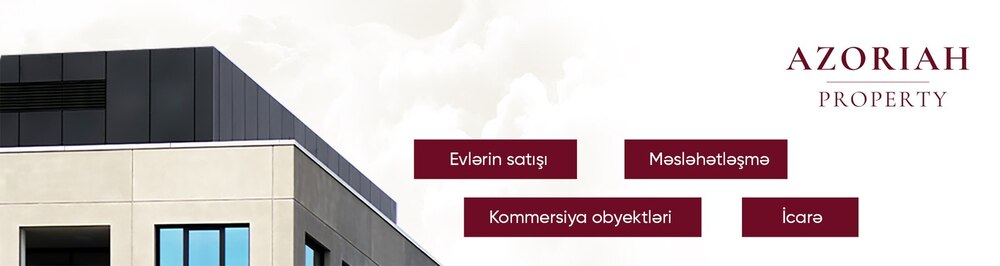 Azoriah Property daşınmaz əmlak agentliyi