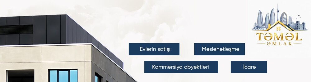 Агентство недвижимости Təməl Əmlak