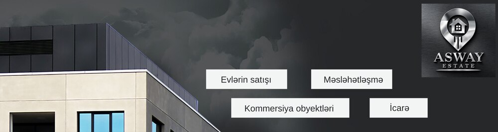 Asway Estate daşınmaz əmlak agentliyi