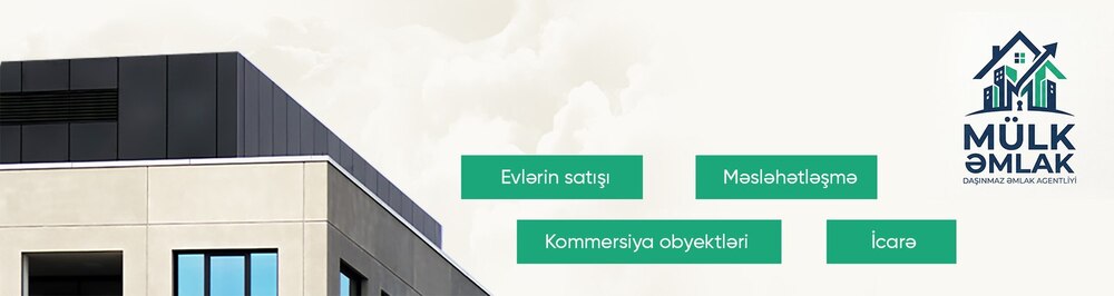 Mülk Əmlak daşınmaz əmlak agentliyi