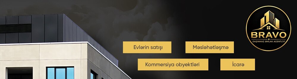 Bravo Əmlak daşınmaz əmlak agentliyi