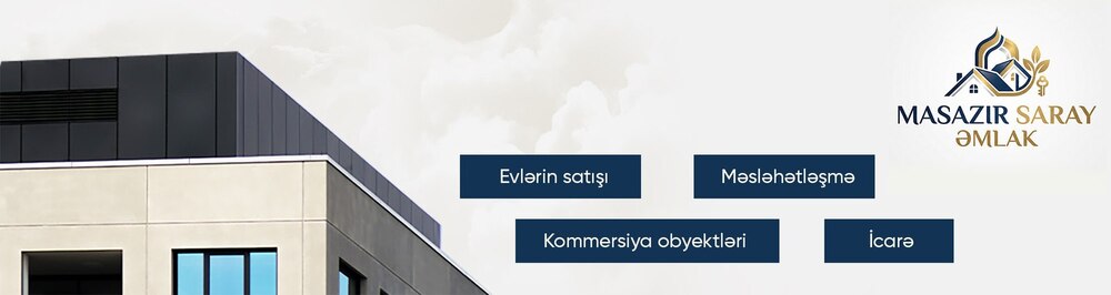 Masazır Saray Əmlak daşınmaz əmlak agentliyi