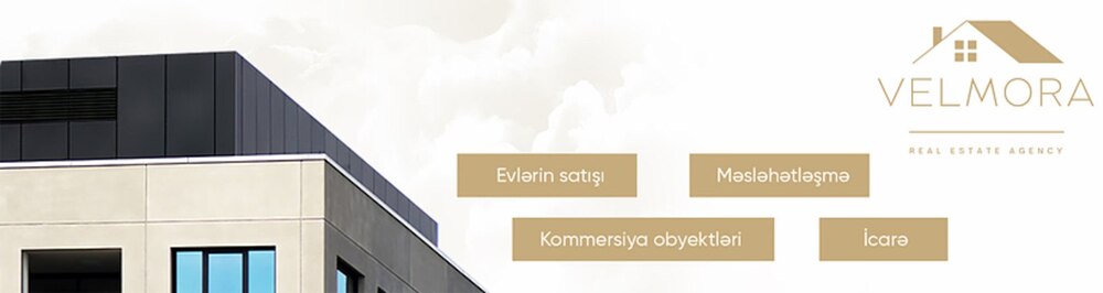 Velmora Real Estate Agency daşınmaz əmlak agentliyi