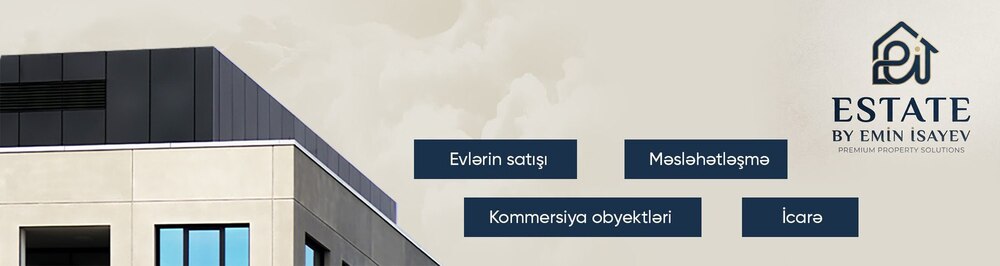  Estate by Emin İsayev daşınmaz əmlak agentliyi